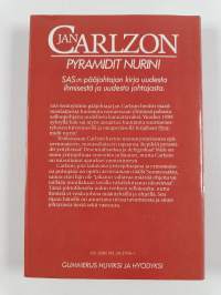 Pyramidit nurin! : SAS:n pääjohtajan kirja uudesta ihmisestä ja uudesta johtajasta
