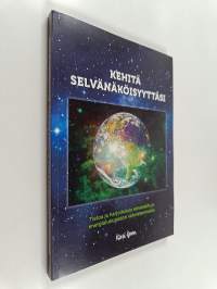 Kehitä selvänäköisyyttäsi