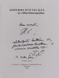 Ajatuksia Itäväylältä - ja vähän lännenpääkin (signeerattu, tekijän omiste)