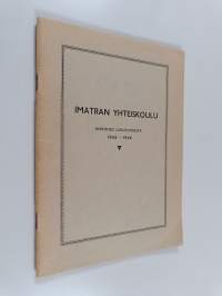 Imatran yhteiskoulu : kertomus lukuvuodesta 1945-1946