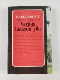 Elämää Sorrelin laaksossa 5 : Varjoja laakson yllä