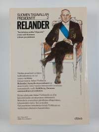 Relander : hymyilevä presidentti