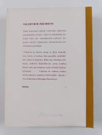 Valentinin pakinoita : 100 valittua