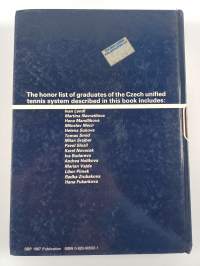 Tennis - Technique, Tactics, Training : Play to Win the Czech Way