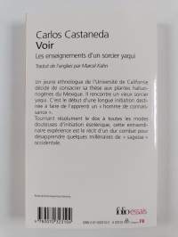 Voir - les enseignements d'un sorcier Yaqui