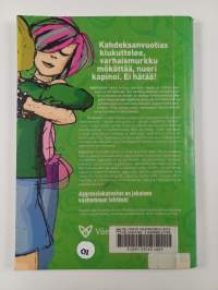 Kapinakirja : aggressiokasvattajan käsikirja : koululaisesta aikuiseksi