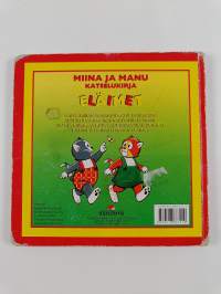 Miina ja Manu katselukirja : Eläimet