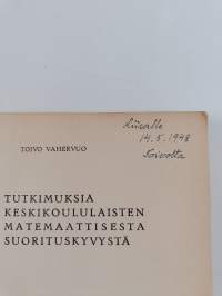 Tutkimuksia keskikoululaisten matemaattisesta suorituskyvystä (signeerattu, tekijän omiste)