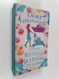 Kuinka risteillä ja lentää yli laidan