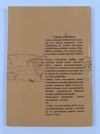 Faarin mu(i)stelmat : pakinoita vuosien saatosta