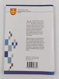 Kirkko 2020 : Suomen evankelis-luterilaisen kirkon tulevaisuusselonteko