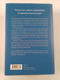 Mies, liekki ja unelma : nobelisti A. I. Virtasen elämäntyö (signeerattu, tekijän omiste)