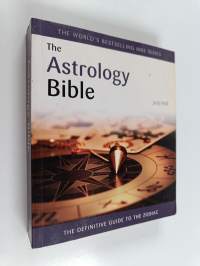 The astrology bible : the definitive guide to the zodiac