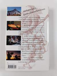 Bon appetit : herkuttelua ja hyvää elämää Ranskassa