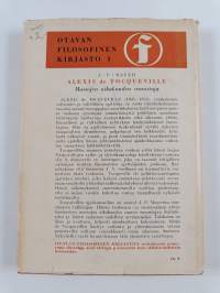 Alexis de Tocqueville : massojen aikakauden ennustaja