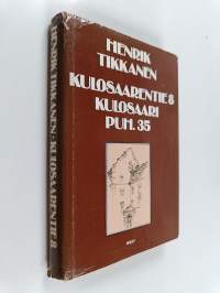 Kulosaarentie 8 : Kulosaari puh. 35