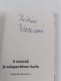 II etsivää ja salaperäinen luola (signeerattu)