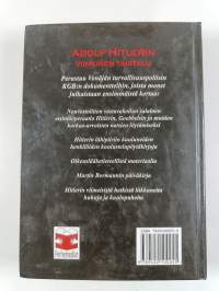 Adolf Hitlerin viimeinen taistelu : Venäjän turvallisuuspoliisin KGB:n salassa pidettyjä asiakirjoja