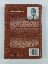 Rautaisen tien raivaajat : Lapin tuhoa ja jälleenrakennusta maan tasalta 1945-1946