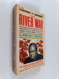 The River War - An Account of the Re-conquest of the Sudan
