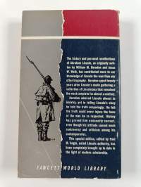 Herndon's life of Lincoln : the history and personal recollections of Abraham Lincoln as originally written by William H. Herndon and Jesse W. Weik