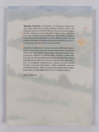 ... Polunvartta itu istui (signeerattu, tekijän omiste)