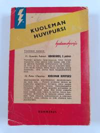 Kuoleman huvipursi : jännitysromaani