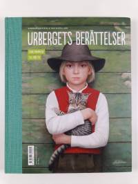 Ikikallion tarinoita : Urbergets berättelser