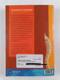 Anatomia + fysiologia : rakenteesta toimintaan