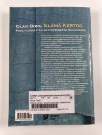 Elämä kertoo : puoli vuosisataa akateemisessa maailmassa