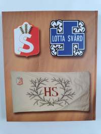 Taivasalta suovin suojaan : Hollolan suojeluskunta ja Lotta Svärd -järjestön Hollolan osasto 1917-1944