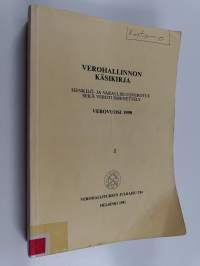 Verohallinnon käsikirja : henkilö- ja varallisuusverotus sekä verotusmenettely : verovuosi 1990