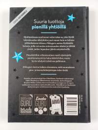 Pikkuguru : näin löydät tulevaisuuden tähdet