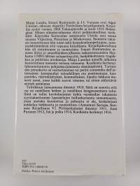 Tulitikkuja lainaamassa ; Pirttipohjalaiset ; Jussi Puranen ; Isä ja poika ; Kuolleista herännyt