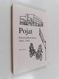 Pojat Enson jatkosodassa 1941-1944