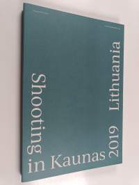 Shooting in Kaunas, Lithuania 2019