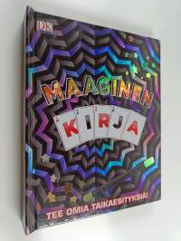 Maaginen kirja : tee omia taikaesityksiä!