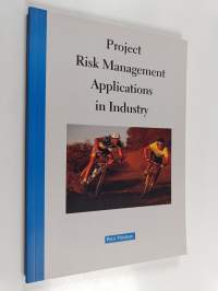 Project risk management applications in industry