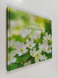 Turvallisella mielellä : selkokielinen hartauskirja