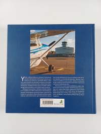 Malmi : Helsingin lentoasema : 70 vuotta suomalaista ilmailua