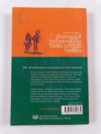 Parempi pakaroitta kuin päätä vailla : 500 itäafrikkalaista sananlaskua hyvästä elämästä (signeerattu)