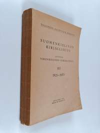 Suomenkielinen kirjallisuus 3 1921-1933 : Liitteenä vironkielinen kirjallisuus
