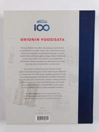 Hyvinvointia rakentamassa : Orionin vuosisata