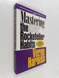 Mastering the Rockerfeller Habits - What You Must Do to Increase the Value of Your Growing Firm