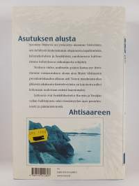 Suomen historia : asutuksen alusta Ahtisaareen