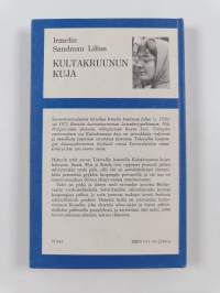Kultakruunun kuja : ensimmäinen osa trilogiasta Rouva Suvi