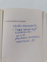 Kalle-Juhani ja kaverit : lastenkirja (signeerattu, tekijän omiste)