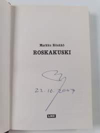 Roskakuski (signeerattu)