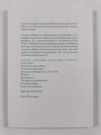 Vartioitse varustuksia, tähystä tietä