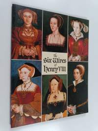 The Six Wives of Henry VIII